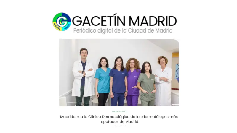 Clinica Madriderma: Reconocida como un Referente en Dermatología
